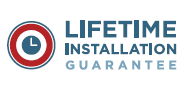 Lifetime Installation Guarantee